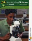 Investigating Science for Jamaica: Student's Book 1 - Book
