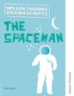 Dramascripts: The Spaceman - Book