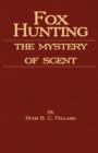 Fox Hunting - The Mystery Of Scent - Book