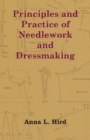 Principles and Practice of Needlework and Dressmaking - Book