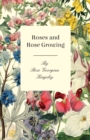 Roses And Rose Growing - Book