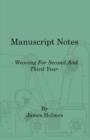 Manuscript Notes - Weaving For Second And Third Year - Book