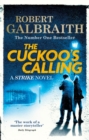 The Cuckoo's Calling : Cormoran Strike Book 1 - eBook