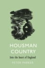Housman Country : Into the Heart of England - eBook