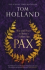 Pax : War and Peace in Rome's Golden Age - THE SUNDAY TIMES BESTSELLER - Book