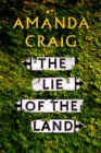 The Lie of the Land : ‘A very good read indeed' Matt Haig - Book