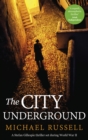 The City Underground : a gripping historical thriller - Book