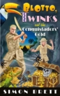Blotto, Twinks and the Conquistadors' Gold - Book
