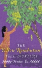 The Yellow Rambutan Tree Mystery - Book