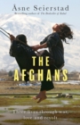 The Afghans : Three lives through war, love and revolt - Book