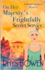On Her Majesty's Frightfully Secret Service - Book