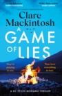 A Game of Lies : The twisty Sunday Times top 10 bestselling thriller - Book