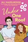 Under One Roof : From the bestselling author of The Love Hypothesis - eBook