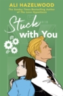 Stuck With You : From the bestselling author of The Love Hypothesis - eBook