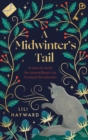A Midwinter's Tail : the purrfect yuletide story for long winter nights - Book