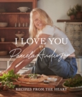 I Love You : Recipes from the heart - Book
