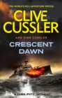 Crescent Dawn : Dirk Pitt #21 - Book