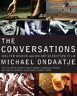 The Conversations : Walter Murch and the Art of Editing Film - Book