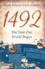 1492 : The Year Our World Began - Book