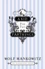 A Kid for Two Farthings - Book
