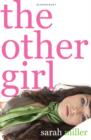 The Other Girl : A Midvale Academy Novel - Book
