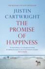 The Promise of Happiness : 'Extraordinarily Bold ... a Funny, Angry, Moving Novel' - eBook