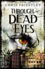 Through Dead Eyes - Book