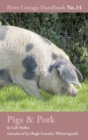 Pigs & Pork : River Cottage Handbook No.14 - Book
