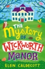 The Mystery of Wickworth Manor - Book
