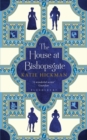 The House at Bishopsgate - Book