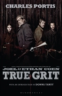 True Grit : The New York Times bestselling that inspired two award-winning films - eBook