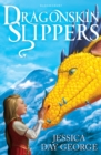 Dragonskin Slippers - eBook