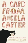 A Card from Angela Carter - Book