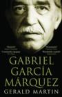 Gabriel Garcia Marquez : A Life - eBook