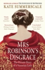 Mrs Robinson's Disgrace : The Private Diary of a Victorian Lady - Book