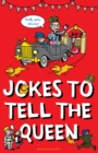 Jokes to Tell the Queen - Book