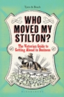 Who Moved My Stilton? : The Victorian Guide to Getting Ahead in Business - eBook