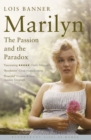 Marilyn : The Passion and the Paradox - eBook