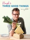 Hugh's Three Good Things - eBook