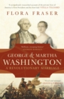 George & Martha Washington : A Revolutionary Marriage - eBook