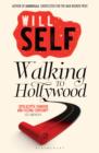 Walking to Hollywood - eBook