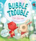 Bubble Trouble - eBook
