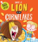 There's a Lion in My Cornflakes - Book