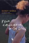 Packing UP : Further Adventures of a Trailing Spouse - Senna Danzy Senna