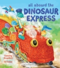 All Aboard the Dinosaur Express - eBook