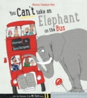You Can't Take An Elephant On the Bus - Book