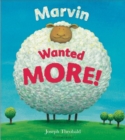 Marvin Wanted MORE! - Book