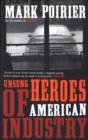 Unsung Heroes of American Industry - eBook