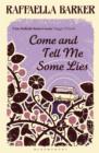 Come and Tell Me Some Lies - eBook
