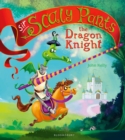 Sir Scaly Pants the Dragon Knight - Book